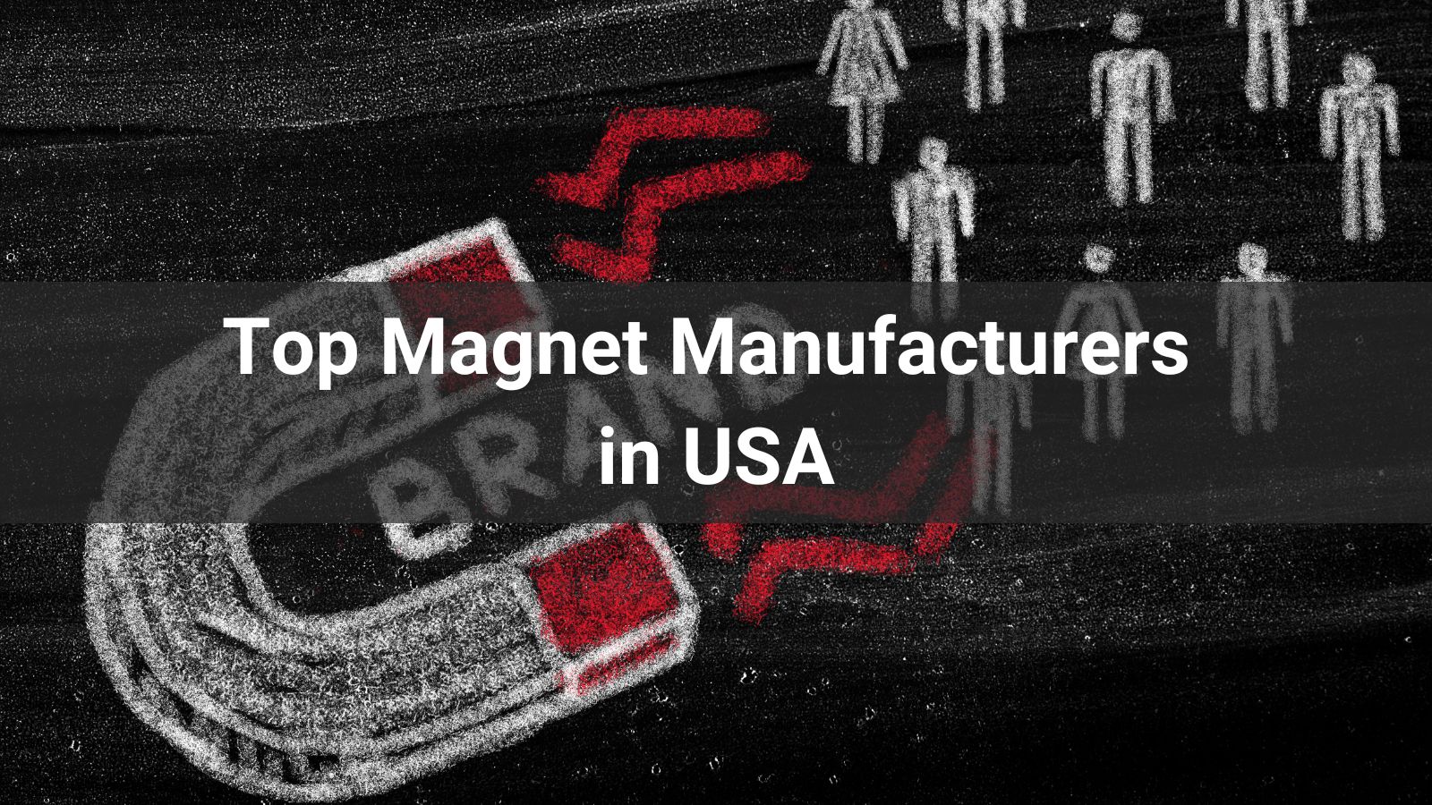 List of Top 10 Magnet Manufacturers in USA 2025