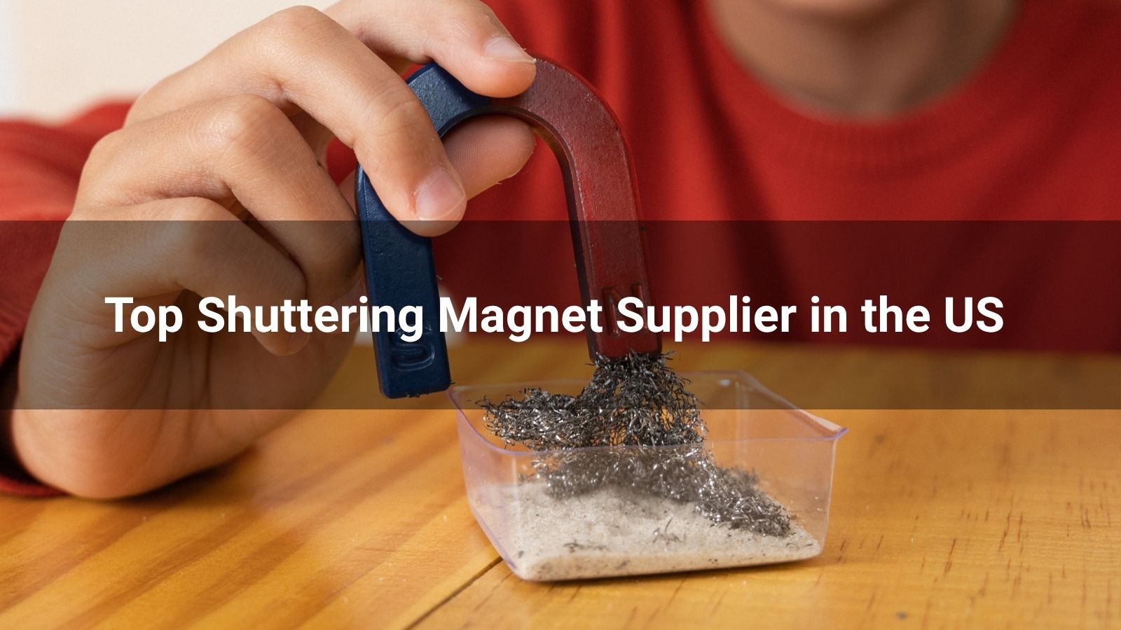 Top 9 Shuttering Magnet Supplier in the US 2025
